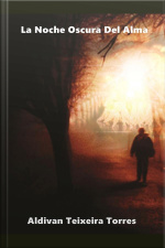 La Noche Oscura Del Alma