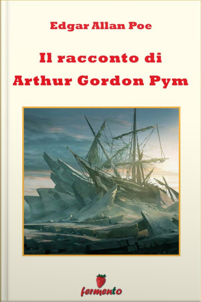 Il Racconto Di Arthur Gordon Pym