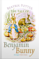 The Tale Of Benjamin Bunny