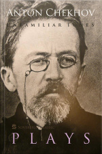 Unfamiliar Tunes: Plays By Anton Chekhov