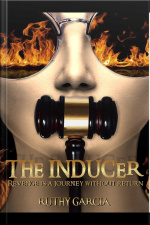 The Inducer: Revenge Is A Journey Without Return
