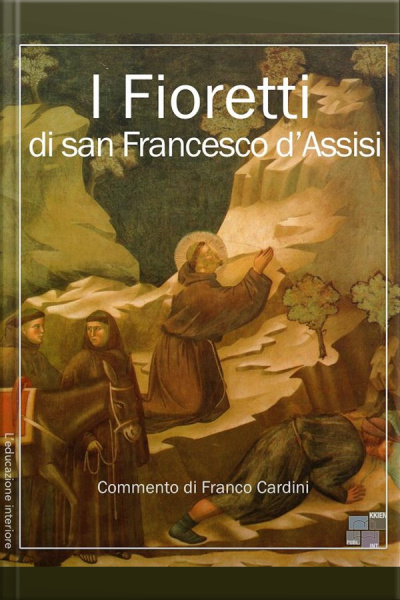 I Fioretti Di San Francesco