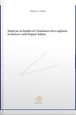 Studio Per Un Reddito Di Cittadinanza Attivo Applicato In Abruzzo E Nelle Regioni Italiane