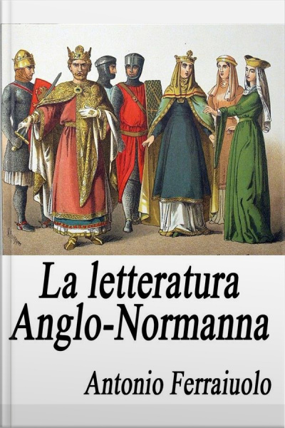 La Letteratura Anglo-normanna