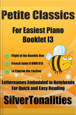 Petite Classics For Easiest Piano Booklet I3