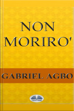 Non Morirò