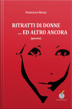 Ritratti Di Donne... Ed Altro Ancora