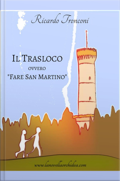 Il Trasloco, Ovvero fare San Martino