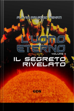 Luomo Eterno Ii - Il Segreto Rivelato