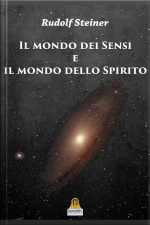 Il Mondo Dei Sensi E Il Mondo Dello Spirito