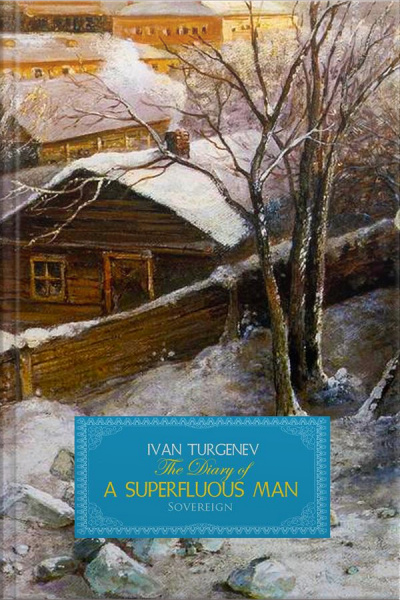 The Diary Of A Superfluous Man