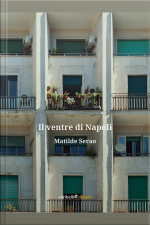 Il Ventre Di Napoli