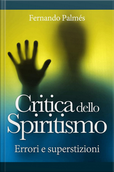 Critica Dello Spiritismo