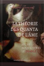 La Théorie Des Quanta De Lâme, Id Est Nous Sommes Le Diable