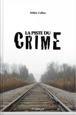 La Piste Du Crime