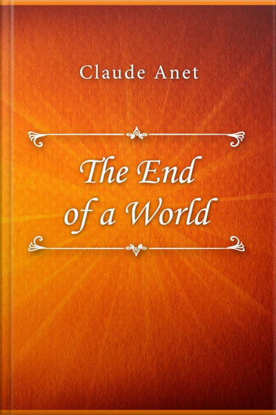The End Of A World