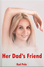 Her Dad’s Friend