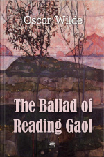 The Ballad Of Reading Gaol