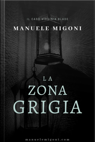La Zona Grigia: Il Caso Virginia Blade