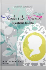 Paolo E La Nonna: Il Calzino Bucato