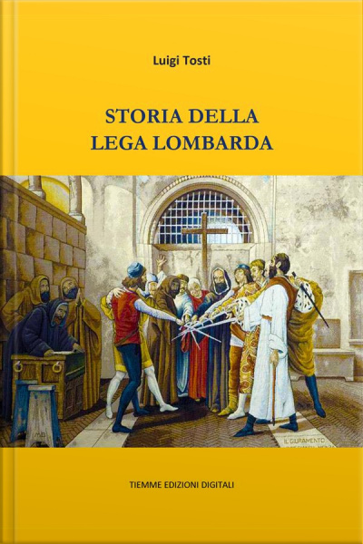 Storia Della Lega Lombarda