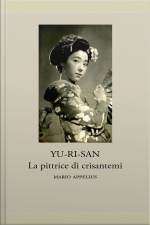 Yu-ri-sàn, La Pittrice Di Crisantemi