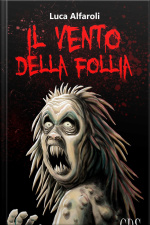 Il Vento Della Follia