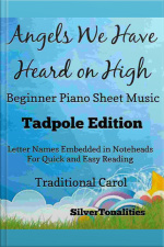 Angels We Have Heard On High Beginner Piano Sheet Music Tadpole Edition