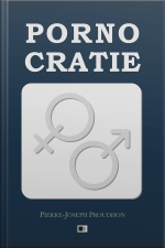 La Pornocratie Ou Les Femmes Dans Les Temps Modernes