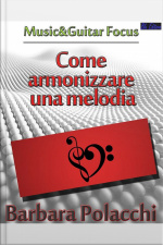 Come Armonizzare Una Melodia