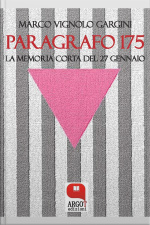 Paragrafo 175: La Memoria Corta Del 27 Gennaio