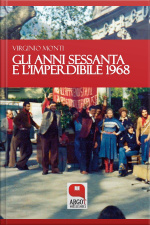 Gli Anni Sessanta E Limperdibile 1968