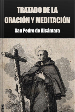 Tratado De La Oración Y Meditación: Premium Ebook