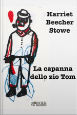 La Capanna Dello Zio Tom