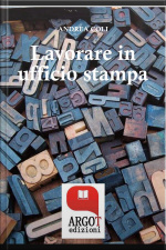 Lavorare In Ufficio Stampa -tutti I Segreti Della Comunicazione In Azienda