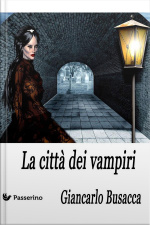 La Città Dei Vampiri