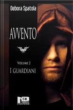 Avvento - I Guardiani (volume 2)