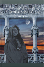 Il Nemico Senza Volto - Libro Terzo