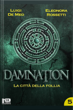 Damnation V: La Città Della Follia