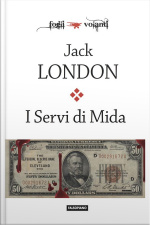 I Servi Di Mida E Altre Storie