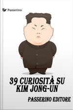 39 Curiosità Su Kim Jong-un