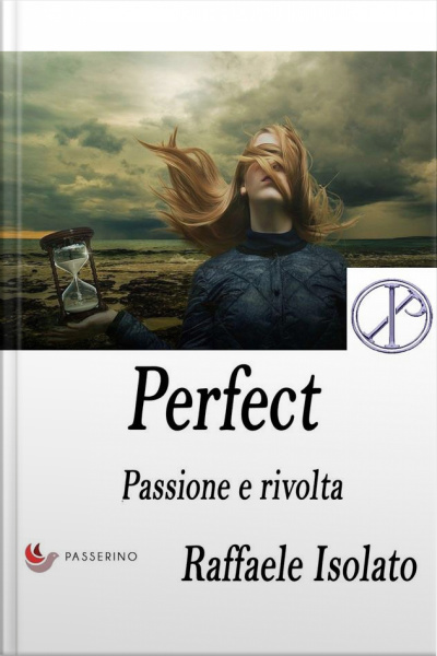Perfect Vol.1: Passione E Rivolta