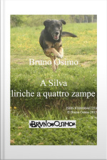 A Silva: Liriche A Quattro Zampe