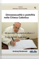 Omosessualità E Pedofilia Nella Chiesa Cattolica