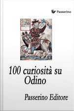 100 Curiosità Su Odino