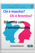 Chi È Maschio E Chi È Femmina?