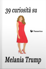 39 Curiosità Su Melania Trump