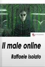 Il Male Online: Quindici Assassini, Una Sola Mente