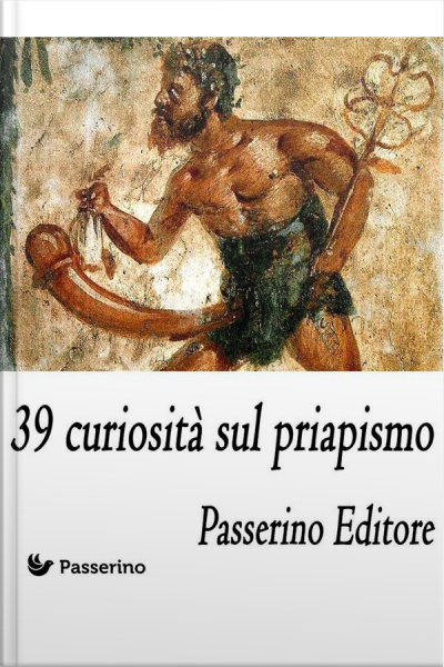 39 Curiosità Sul Priapismo