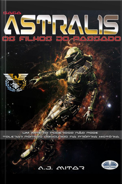 Astralis - Os Filhos Do Passado